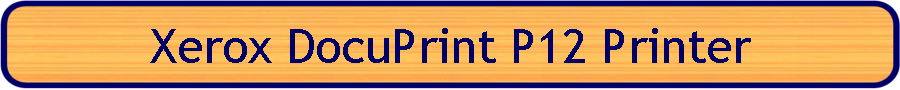 Xerox DocuPrint P12 Printer